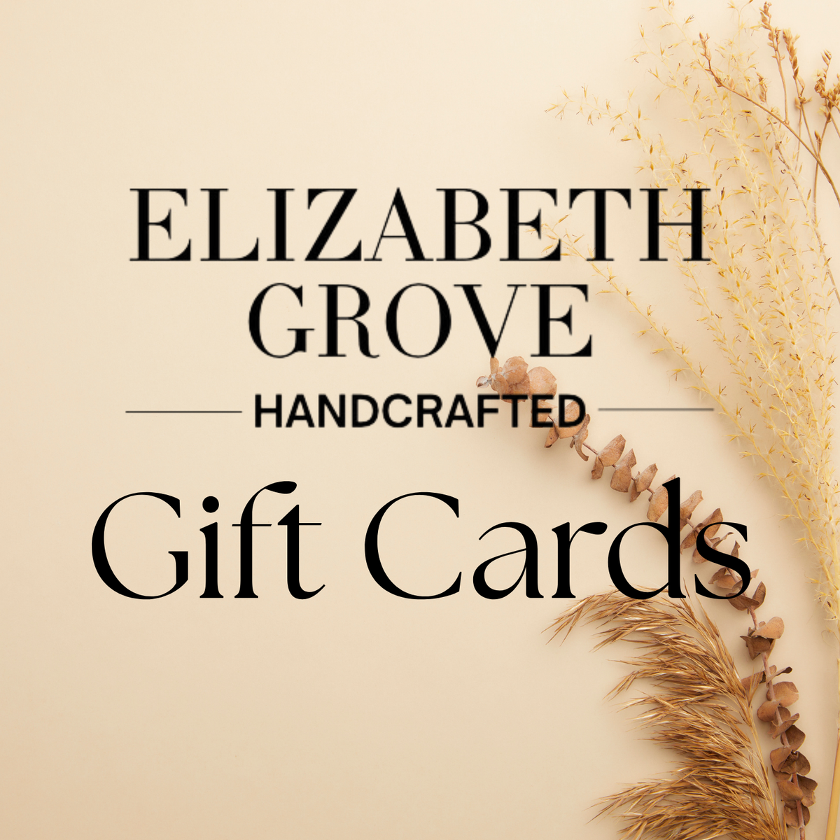 Elizabeth Grove Handcrafted Gift Card