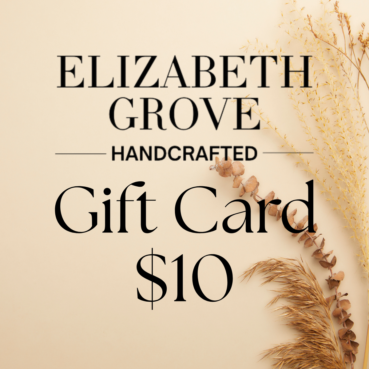 Elizabeth Grove Handcrafted Gift Card