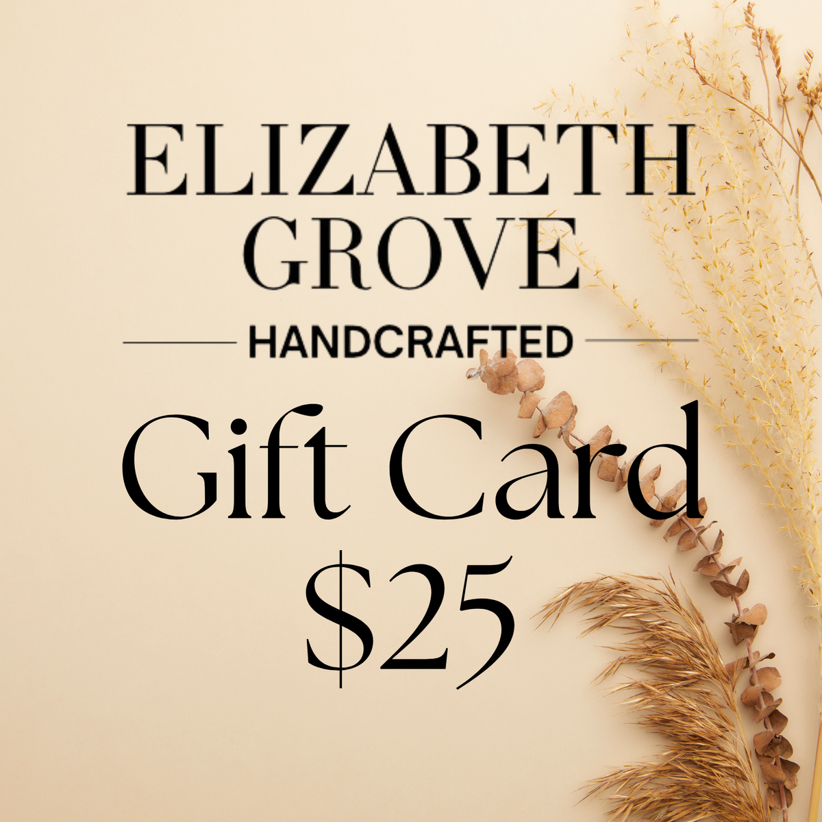 Elizabeth Grove Handcrafted Gift Card